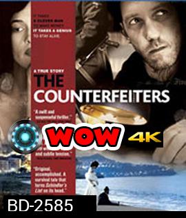The Counterfeiters (2007) สกัดแผนลวงโลก