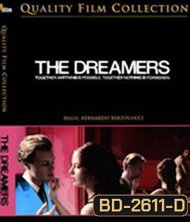 The Dreamers (2003) รักตามฝันไม่มีวันสลาย