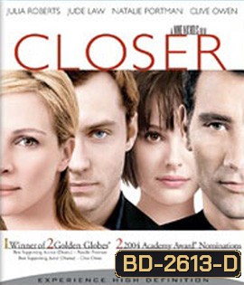 Closer (2004) ขอหยุดไฟรักไว้ที่เธอ