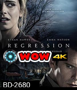 Regression (2015) สัมผัส...ผวา