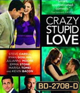 Crazy Stupid Love (2011) โง่เซ่อบ้า เพราะว่าความรัก