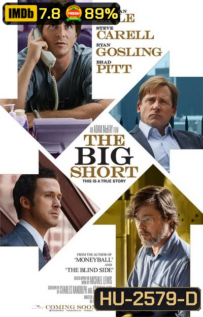 The Big Short เกมฉวยโอกาสรวย