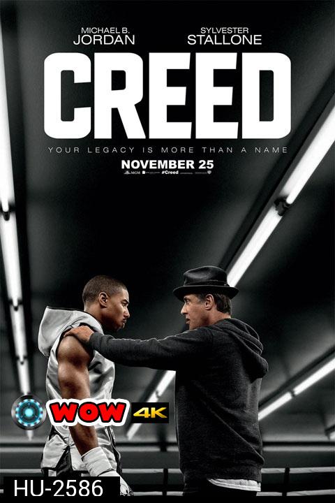 Creed  บ่มแชมป์เลือดนักชก 