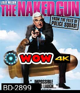 The Naked Gun: From the Files of Police Squad! (1988) ปืนเปลือย ภาค 1