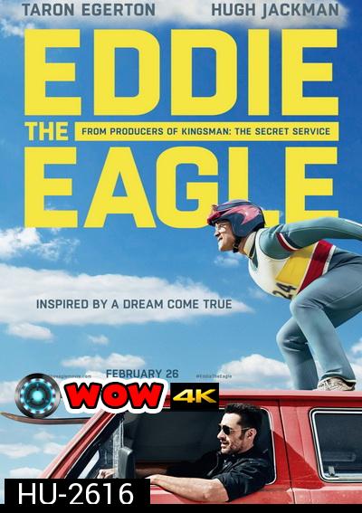Eddie the Eagle  ยอดคนสู้ไม่ถอย	