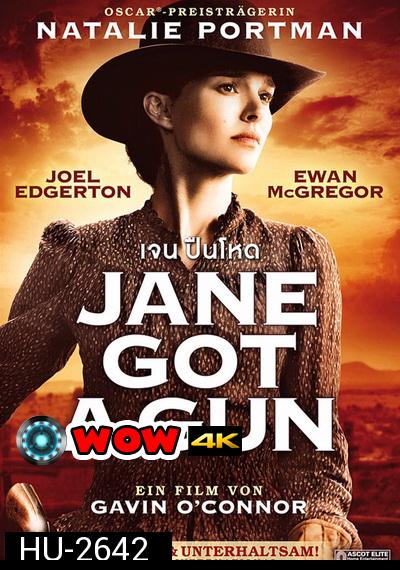 Jane Got A Gun เจน ปืนโหด
