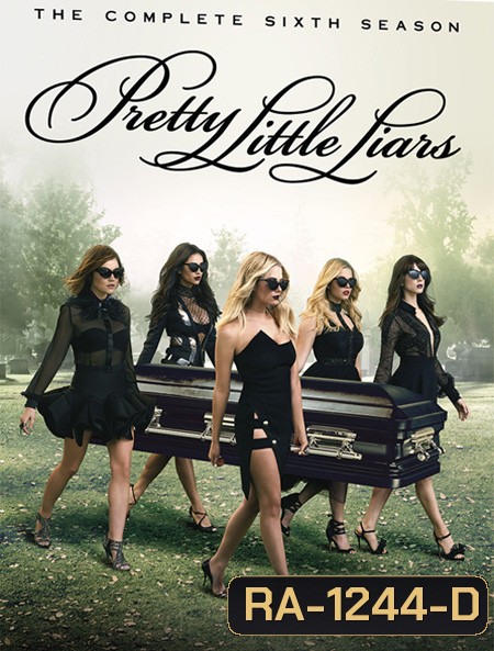 Pretty Little Liars The Complete Season 6 / สวยแสบแอบซ่อนร้าย ปี 6 ( 20 ตอนจบ )