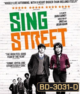 Sing Street (2016) รักใครให้ร้องเพลงรัก