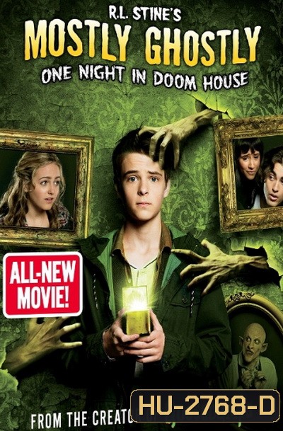 R.L. Stine's Mostly Ghostly 3: One Night In Doom House ขบวนการกุ๊กกุ๊กกู๋ ตอน ตอน คืนอาถรรพ์บ้านผีสิง ( มาสเตอร์ บรรยายไทย )