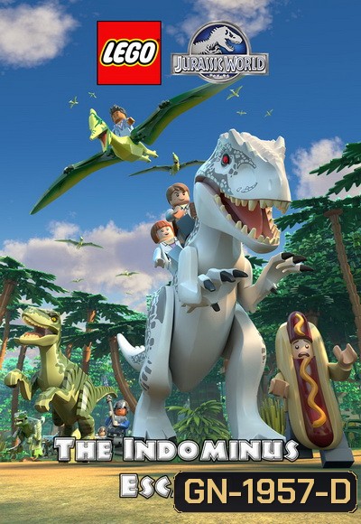 Lego Jurassic World: The Indominus Escape เลโก้ จูราสสิค เวิลด์ ผจญภัยไดโนเสาร์ตัวร้าย