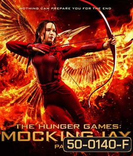The Hunger Games Mocking Jay Part 2 เกมล่าเกม ม็อกกิ้งเจย์ พาร์ท 2 (2D+3D)
