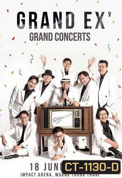 Grand EX' Grand Concert Live At Impact Arena