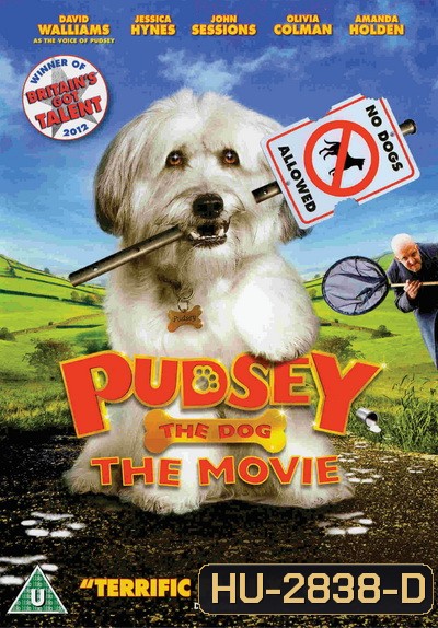 Pudsey The Dog The Movie พัดซี่ ยอดสุนัขแสนรู้