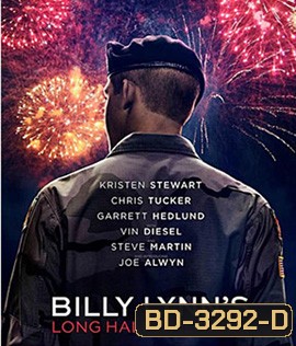 Billy Lynn's Long Halftime Walk (2016) บิลลี่ ลินน์ วีรบุรุษสมรภูมิเดือด 3D