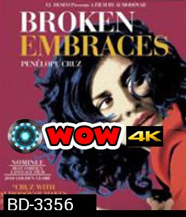 Broken Embraces (2009) อ้อมกอดนั้นไม่มีวันสลาย