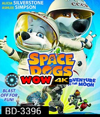 Space Dogs: Adventure to the Moon (2016) สเปซด็อก 2 น้องหมาตะลุยดวงจันทร์