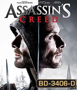 Assassin's Creed (2016) อัสแซสซินส์ ครีด 3D (Master)