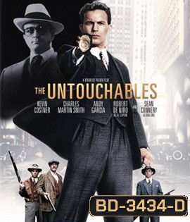 The Untouchables (1987) เจ้าพ่ออัลคาโปน
