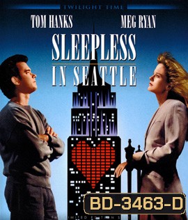 Sleepless In Seattle (1993) กระซิบรักไว้บนฟากฟ้า