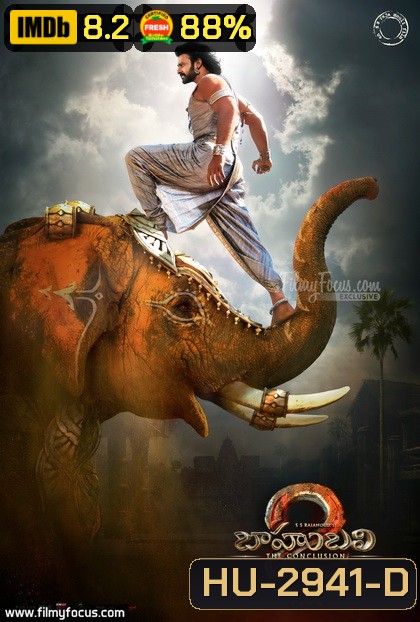 BAHUBALI 2 THE CONCLUSION (2017) ปิดตำนานบาฮูบาลี