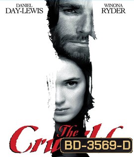 The Crucible (1996) ขออาฆาตถึงชาติหน้า