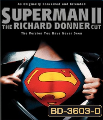 Superman II: The Richard Donner Cut (2006)
