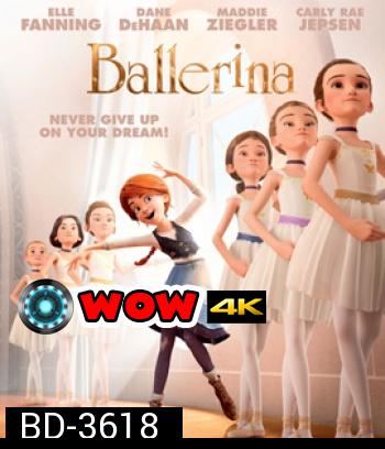 Ballerina (2016) สาวน้อยเขย่งฝัน