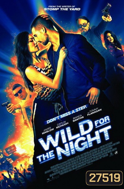 Wild For The Night