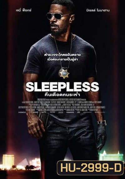 SLEEPLESS (2017) คืนเดือดคนระห่ำ