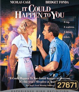 It Could Happen to You (1994) ขออย่าให้เงินบดบังหัวใจรักเรา