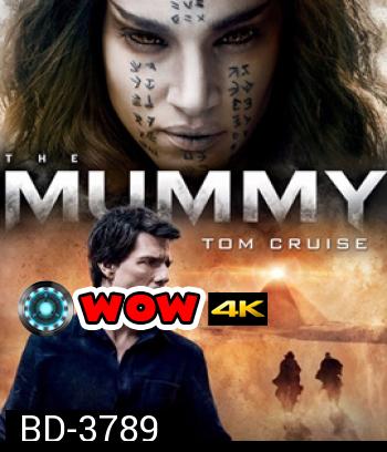 The Mummy (2017)