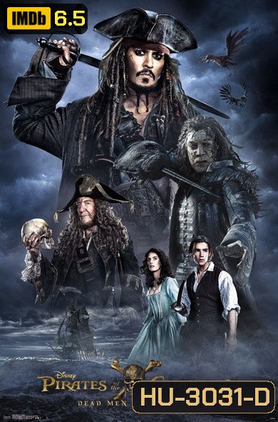 Pirates of the Caribbean 5: Dead Men Tell No Tales (2017) ไพเรทส์ ออฟ เดอะ แคริบเบียน 5 สงครามแค้นโจรสลัดไร้ชีพ
