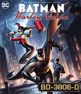 Batman and Harley Quinn (2017) แบทแมน ปะทะ วายร้ายสาว ฮาร์ลี่ ควินน์