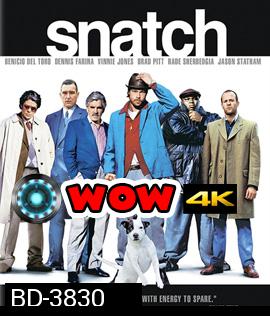 Snatch (2000) ทีเอ็งข้าไม่ว่า ทีข้าเอ็งอย่าโวย