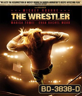 The Wrestler (2008) เพื่อเธอขอสู้ยิบตา