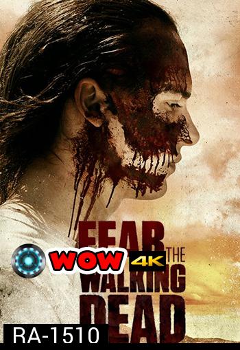 Fear The Walking Dead Season 3 ( Ep.1-16 จบ )