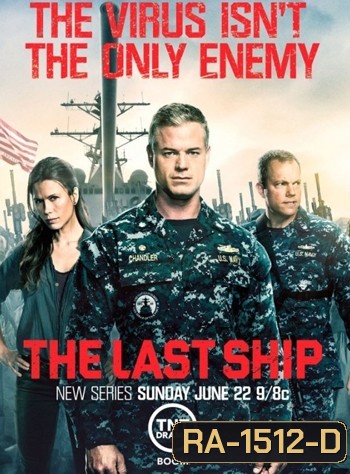 The Last Ship Season 4 ฐานทัพสุดท้าย เชื้อร้ายถล่มโลก ปี 4