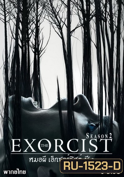 THE EXORCIST Season 2 (EP.1-EP.10 จบ)