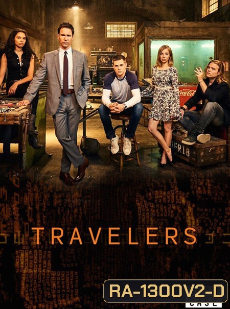 Travelers Season 1 (12 ตอนจบ)