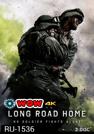 The Long Road Home (2017)