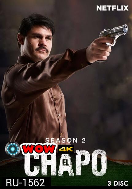 El Chapo Season 2 ( 12 ตอนจบ )