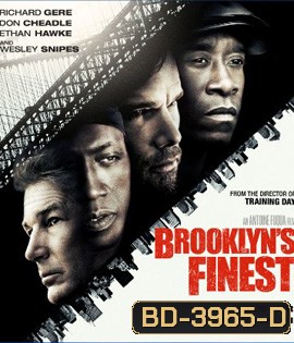 Brooklyn's Finest (2009) ตำรวจระห่ำพล่านเขย่าเมือง