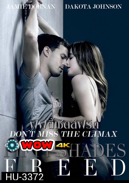 Fifty Shades Freed  Unrated Version