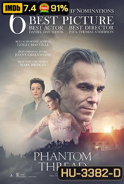 Phantom Thread เส้นด้ายลวงตา