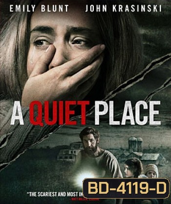 A Quiet Place (2018) ดินแดนไร้เสียง