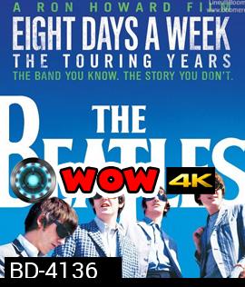 The Beatles: Eight Days a Week - The Touring Years (1962-1966)