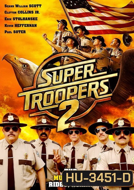 Super Troopers 2