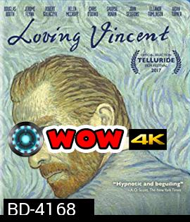 Loving Vincent (2017) ภาพสุดท้ายของแวนโก๊ะ