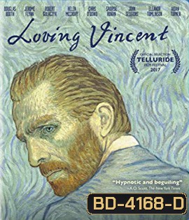 Loving Vincent (2017) ภาพสุดท้ายของแวนโก๊ะ