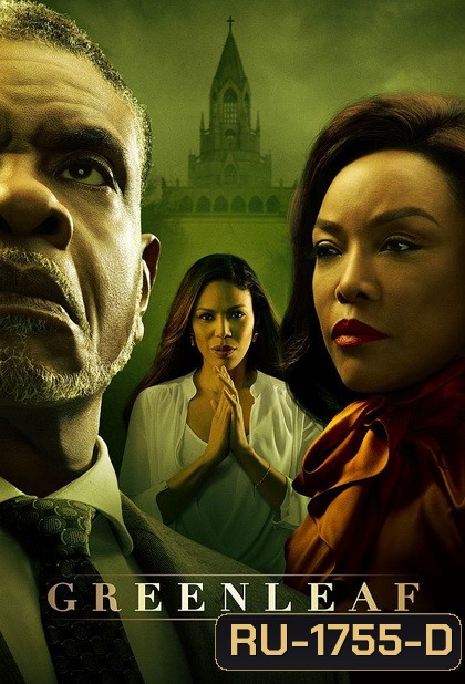 Greenleaf Completed Season 3 ( 13 ตอนจบ )